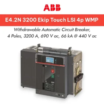 ABB D/O Moving Part E4.2N 3200A Ekip Touch LSI 4p WMP