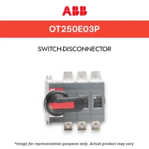 ABB Switch Disconnector OT250E03P, 250A - SWITCH DISCONNECTOR ABB